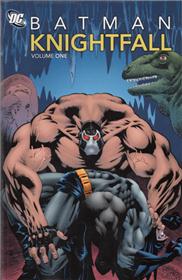 Batman - Knightfall vol 01