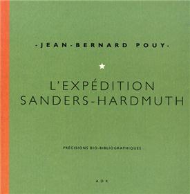 Expédition Sanders - Hardmuth (L´)