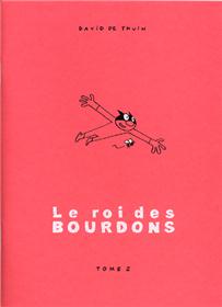 Roi des Bourdons (Le) T02