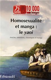 Manga 10000 images T01 Homosexualité et manga