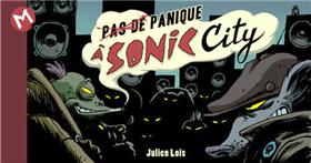 (Pas de) panique à Sonic City