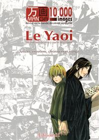 Manga 10000 images : le Yaoï (NED 2012)