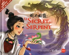 Le secret du serpent amoureux (une aventure de Yin Yin)