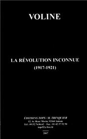 La révolution inconnue (1917-1921) (NED 2013)