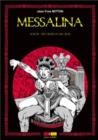 Messalina Acte 04 Des orgies et des jeux
