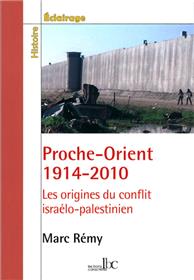 Proche-Orient 1914-2010