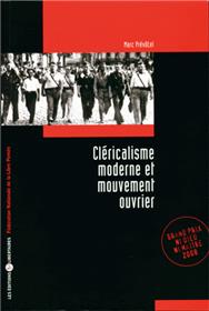 Cléricalisme moderne et mouvement ouvrier