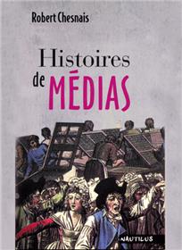 HISTOIRE DE MEDIAS