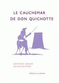 Cauchemar de Don Quichotte (Le)